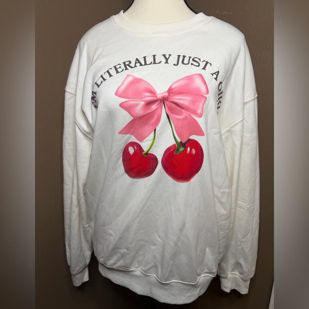 Wound Up Crew Neck Sweatshirt Bow And Cheeries “I’m Literally Just A Girl” Med